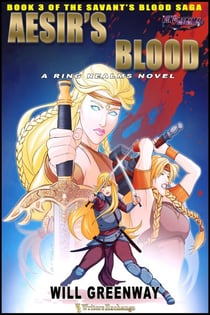 Aesir's Blood - A Ring Realms Novel: Savant's Blood Saga, #3