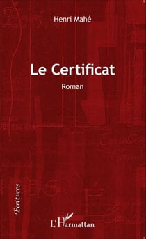 Le Certificat - Roman