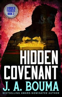 Hidden Covenant - Order of Thaddeus, #3
