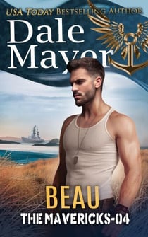 Beau - The Mavericks, #4