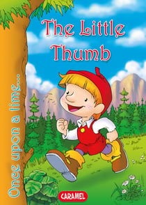 The Little Thumb - Tales and Stories for Children