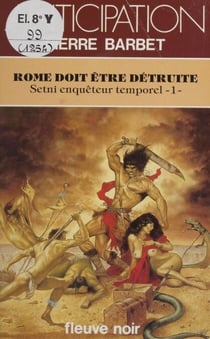 Setni, enquêteur temporel (1) - Rome doit être détruite