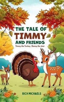 The Tale of Timmy and Friends