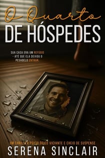 O Quarto De Hóspedes