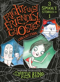 Frightfully Friendly Ghosties Collection - 3 Spooky Stories in 1
