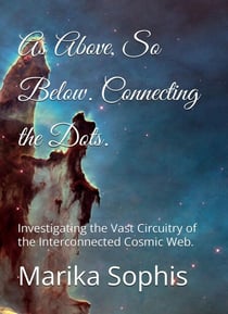 Connecting the Dots. - As Above, So Below, #3