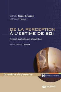 De la perception à l'estime de soi - Concept, évaluation et intervention