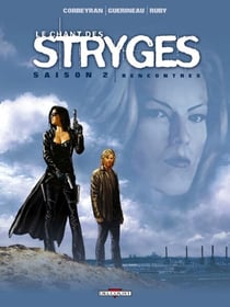 Le Chant des Stryges Saison 2 T07 - Rencontres