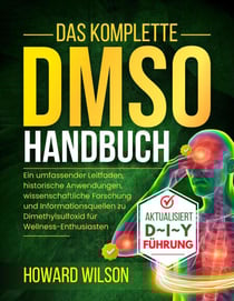 Das Komplette DMSO Handbuch