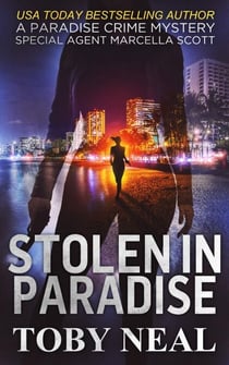 Stolen in Paradise - Paradise Crime Mysteries