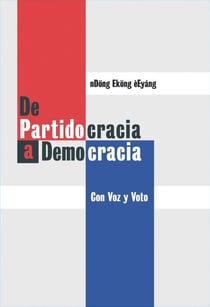 De Partidocracia a Democracia con voz y voto