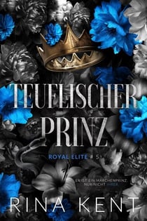 Teuflischer Prinz - Royal Elite, #5