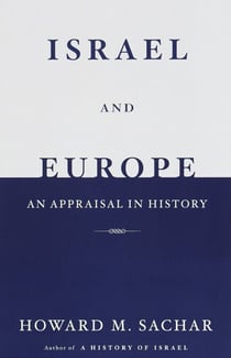 Israel and Europe - An Appraisal in History