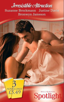 Irresistible Attraction - Scenes of Passion / Midnight Seduction / Beyond Control