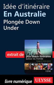 Idée d'itinéraire en Australie : Plongée Down Under