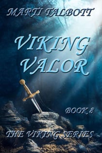 Viking Valor - The Viking Series, #8