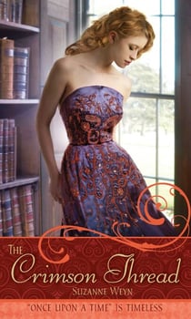 The Crimson Thread - A Retelling of "Rumpelstiltskin"