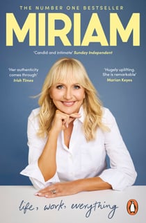 Miriam - The fascinating memoir from one of Ireland's most celebrated broadcasters