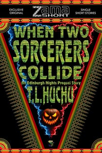When Two Sorcerers Collide - ZamaShort, #7