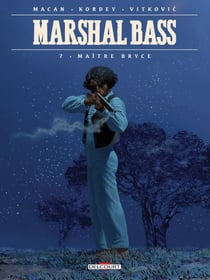 Marshal Bass T07 - Maître Bryce
