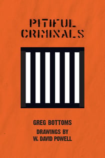 Pitiful Criminals