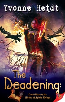 The Deadening - The Sisters of Spirits Trilogy, #3