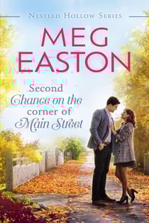 Second Chance on the Corner of Main Street - A Nestled Hollow Romance