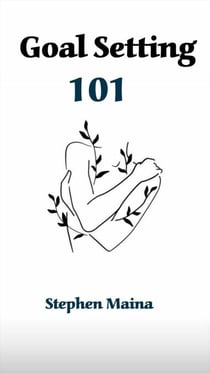 Goal Setting 101 - Self help, #1.5