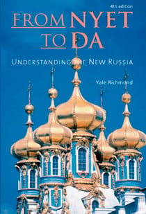 From Nyet to Da - Understanding the New Russia