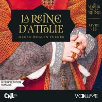 Le Voleur de la reine (Livre 2) - La Reine D'Attolie