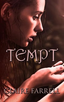 Tempt (Ava Delaney #3) - Ava Delaney Original, #3
