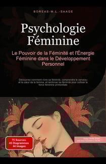 Psychologie Féminine: Le Pouvoir de la Féminité et l'Énergie Féminine dans le Développement Personnel - Féminité (FR), #3