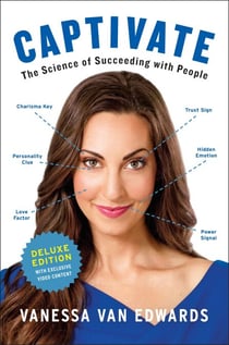 Captivate Deluxe - The Science of Succeeding with People