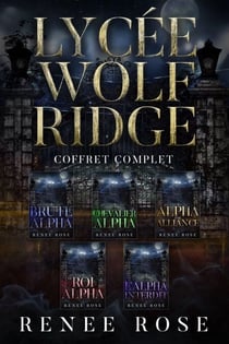 Lycée Wolf Ridge: Coffret Complet - Lycée Wolf Ridge