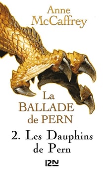 La Ballade de Pern - tome 2 Les dauphins de Pern - Les Dauphins de Pern