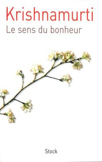 Le sens du bonheur