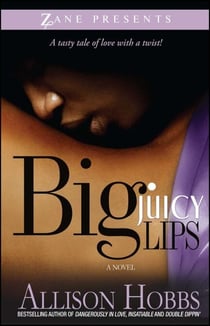 Big Juicy Lips - Double Dippin' 2
