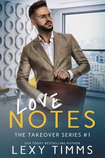 Love Notes - The Takeover Series, #1