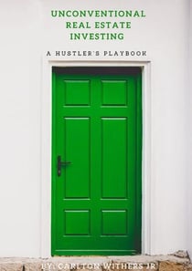 Unconventional Real Estate Investing