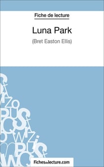 Lunar Park - Analyse complète de l'oeuvre