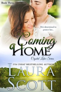 Coming Home - Crystal Lake Series, #3
