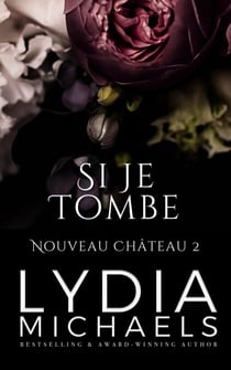 Si Je Tombe - Nouveau Château, #2