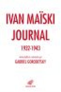 Journal 1932-1943 - Les révélations inédites de l'ambassadeur russe à Londres