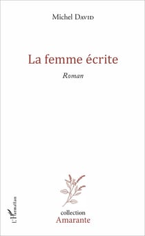 La femme écrite - Roman