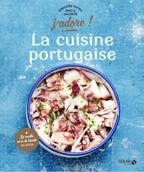 La cuisine portugaise - J'adore