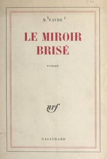 Le miroir brisé