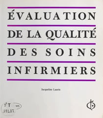Évaluation de la qualité des soins infirmiers
