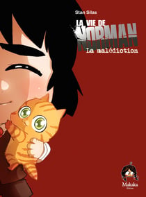 La vie de Norman - Tome 5 - La malédiction