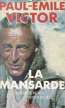 Vents du nord, vents du sud (1) - La mansarde