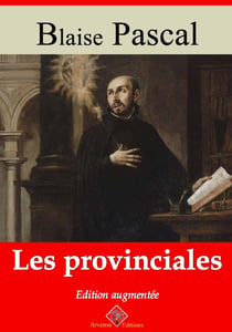 Les Provinciales – suivi d'annexes - Nouvelle édition 2019